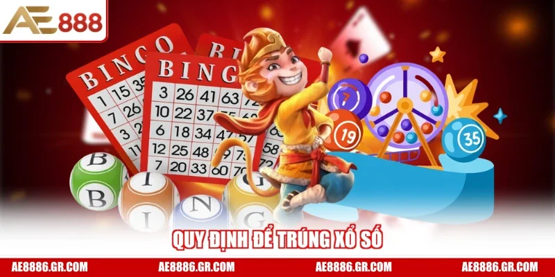 Quy định để trúng xổ số